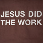 Load image into Gallery viewer, 'JESUS DID THE WORK' JACKET - LIGHT WINE
